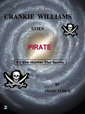 cover image of Crankie Williams Goes Pirate